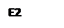 Text Box: E2